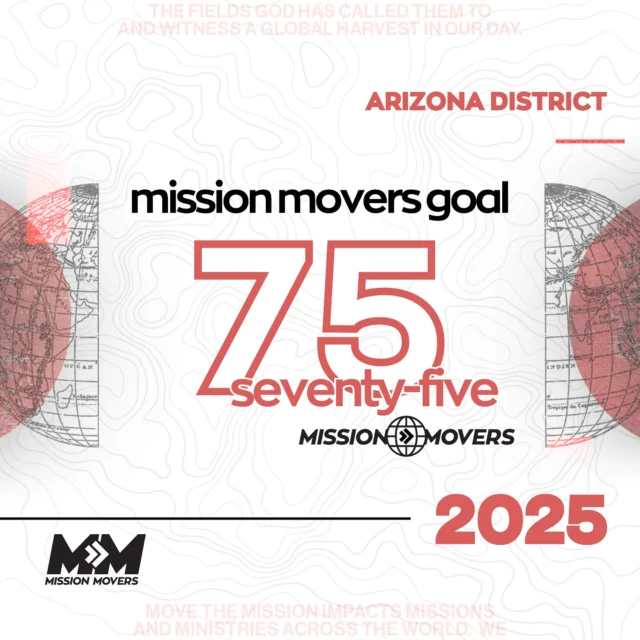 2025 MM Goal: 75 Mission Movers in Arizona! Will you help Move the Mission forward this year?

ℹ️ Visit AZYM.be/MTM for more information and resources!

#MoveTheMission
@upciyouthministries