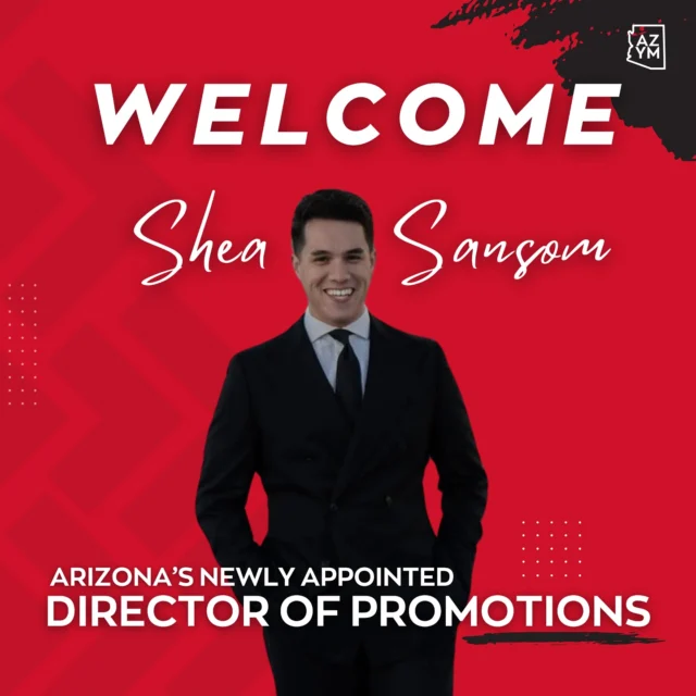 Help us welcome our newly appointed Director of Promotions, Shea Sansom! We are excited to have him on the AZYM Committee!